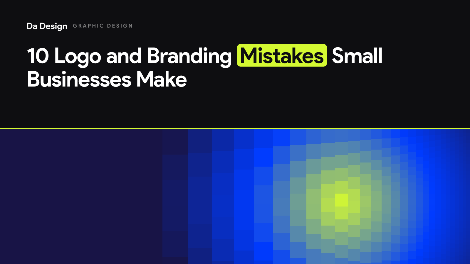 10 Logo and Branding Mistakes Small Businesses Make