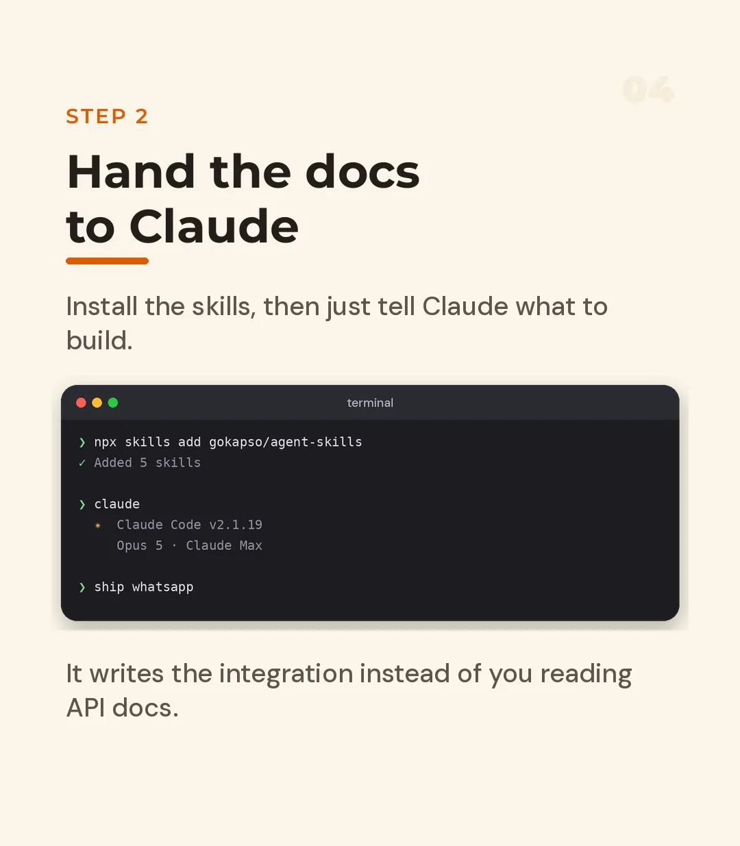 A terminal showing skills being installed and Claude Code started with the instruction 'ship whatsapp'